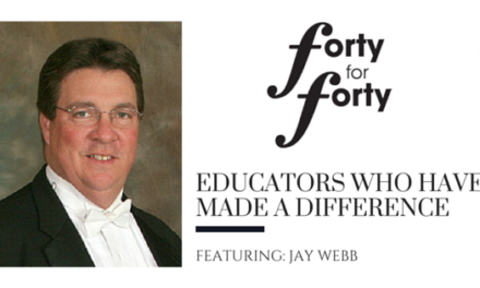 Educators Who Have Made a Difference: Jay Webb
