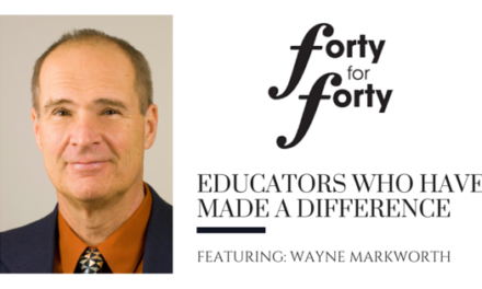 Educators Who Have Made A Difference: Wayne Markworth