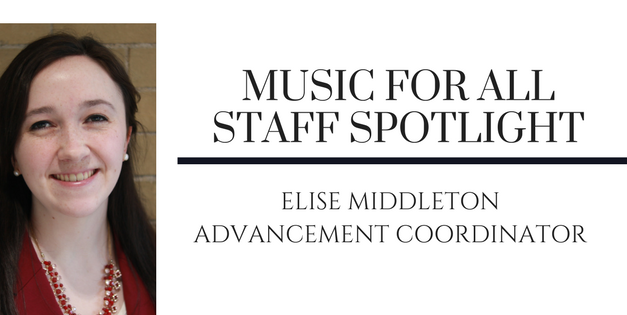 Music for All Staff Spotlight: Elise Middleton