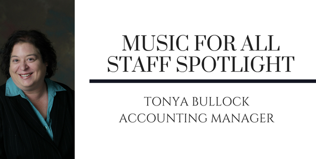 Music for All Staff Spotlight: Tonya Bullock