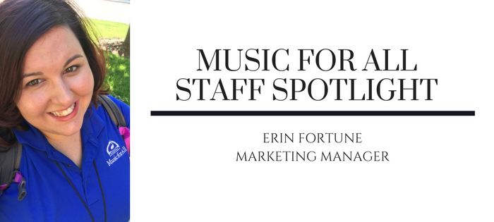 Music for All Staff Spotlight: Erin Fortune