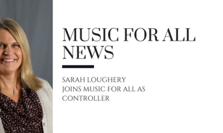 Sarah Loughery Joins Music for All as Controller