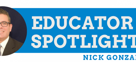 Educator Spotlight: Nick Gonzales