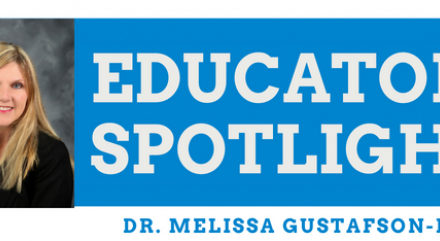 Educator Spotlight: Dr. Melissa Gustafson-Hinds
