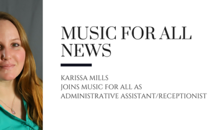 Karissa Mills joins Music for All as Administrative Assistant/Receptionist