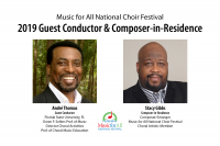Dr. André J. Thomas and Stacey V. Gibbs are joining the 2019 National Choir Festival