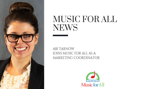 Abi Tarnow Joins Music for All as a Marketing Coordinator