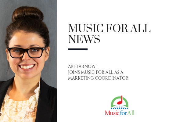 Abi Tarnow Joins Music for All as a Marketing Coordinator