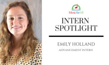 Summer Intern Spotlight: Emily Holland, Advancement Intern
