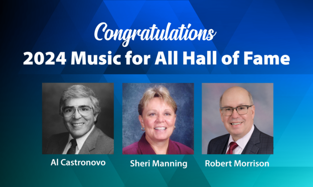 Music for All Announces 2024 Hall of Fame Inductees 
