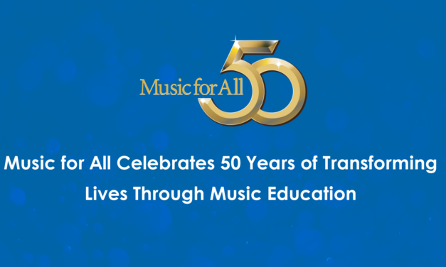 Music for All Celebrates 50 Years of Transforming Lives Through Music Education