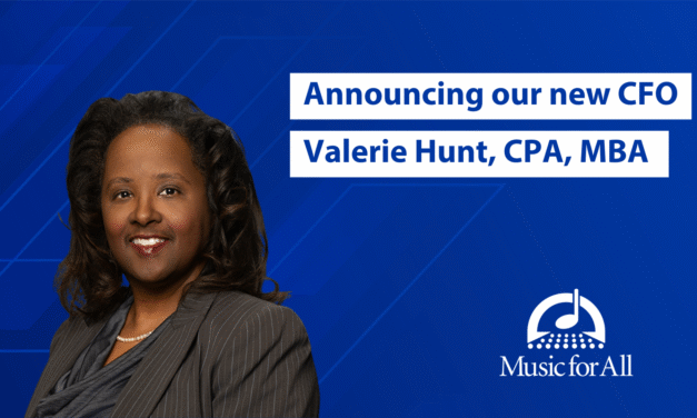 Valerie Hunt, CPA, MBA, Named Chief Financial Officer of Music for All 