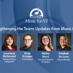 Music for All Announces Staffing Updates, Strengthening Position and Growth