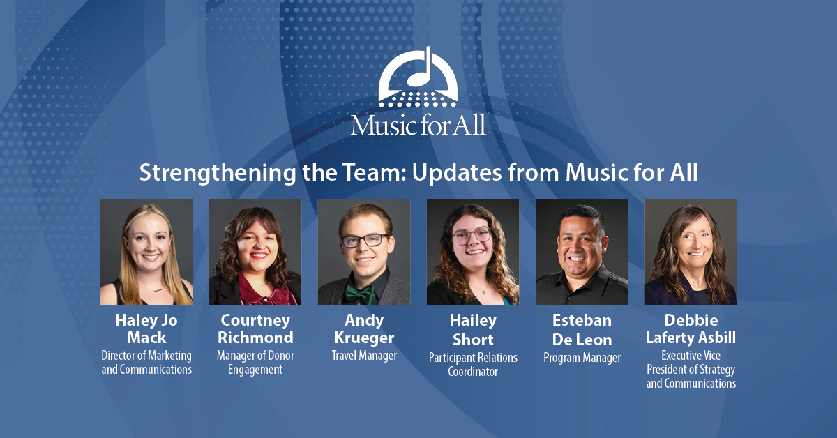 Music for All Announces Staffing Updates, Strengthening Position and Growth