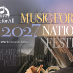 Music for All Announces Ensembles to Perform at the 2027 Music for All National Festival, presented by Yamaha and Sweetwater