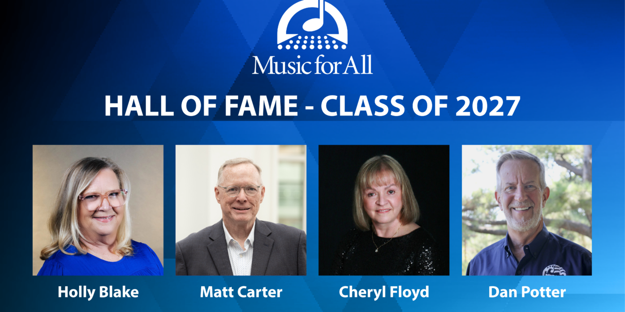 Music for All Announces the 2027 Hall of Fame Inductees